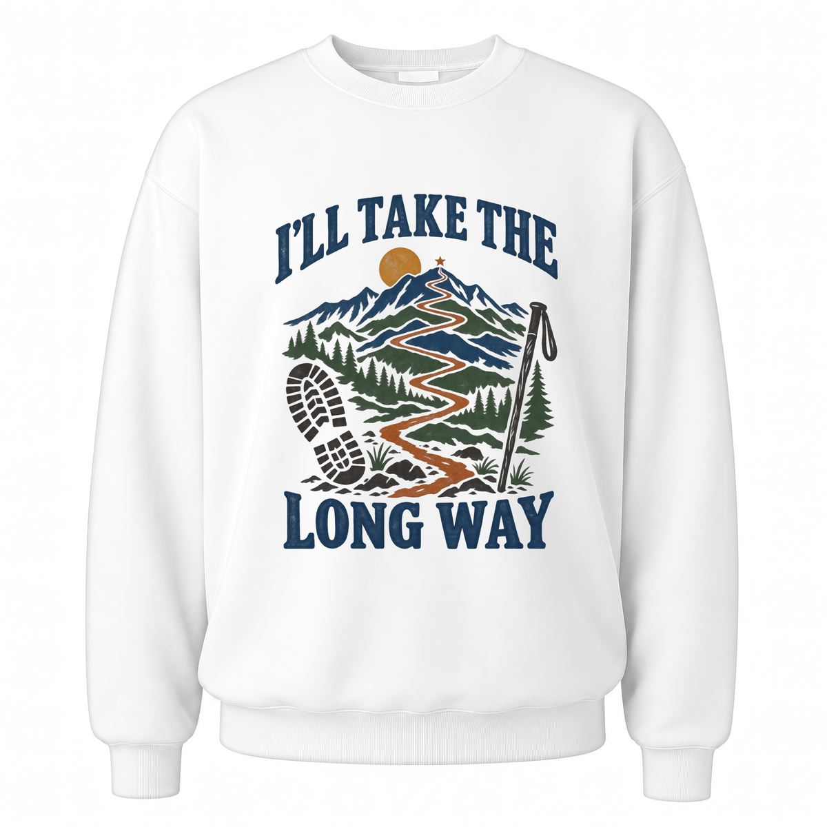 White vintage sweatshirt with I’Ll Take The Long Way printed front design