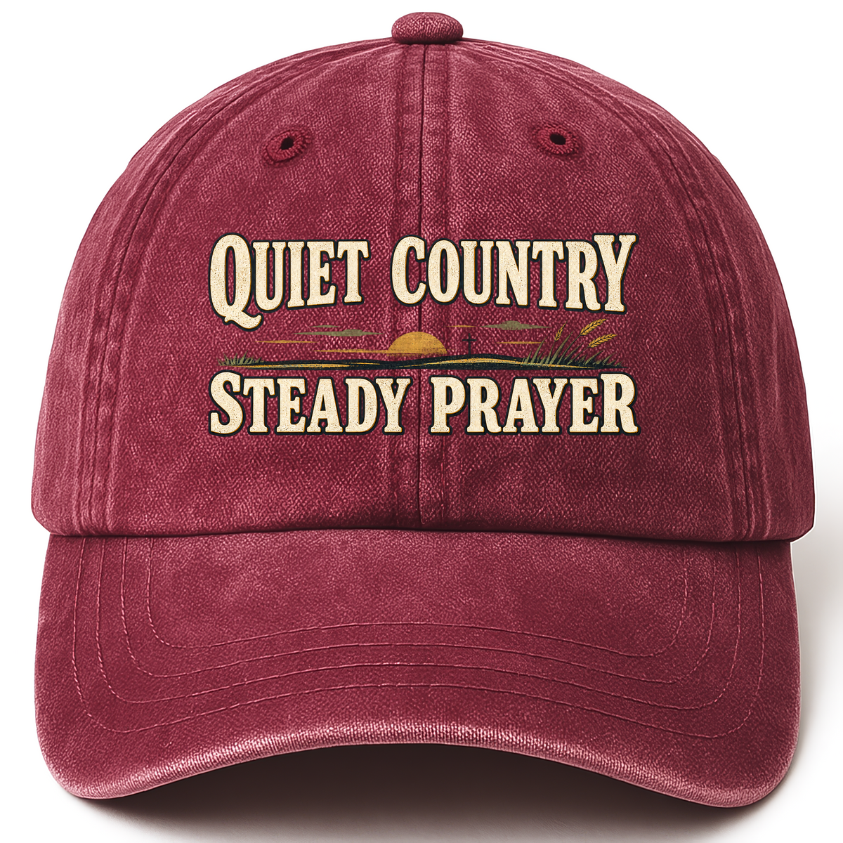 Wine Red vintage washed cap with Quiet Country Steady Prayer printed front design