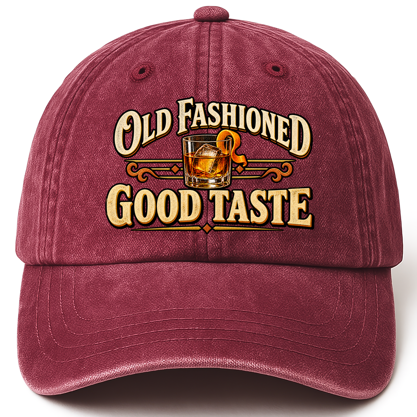 Wine Red vintage washed cap with Old Fashioned Good Taste printed front design
