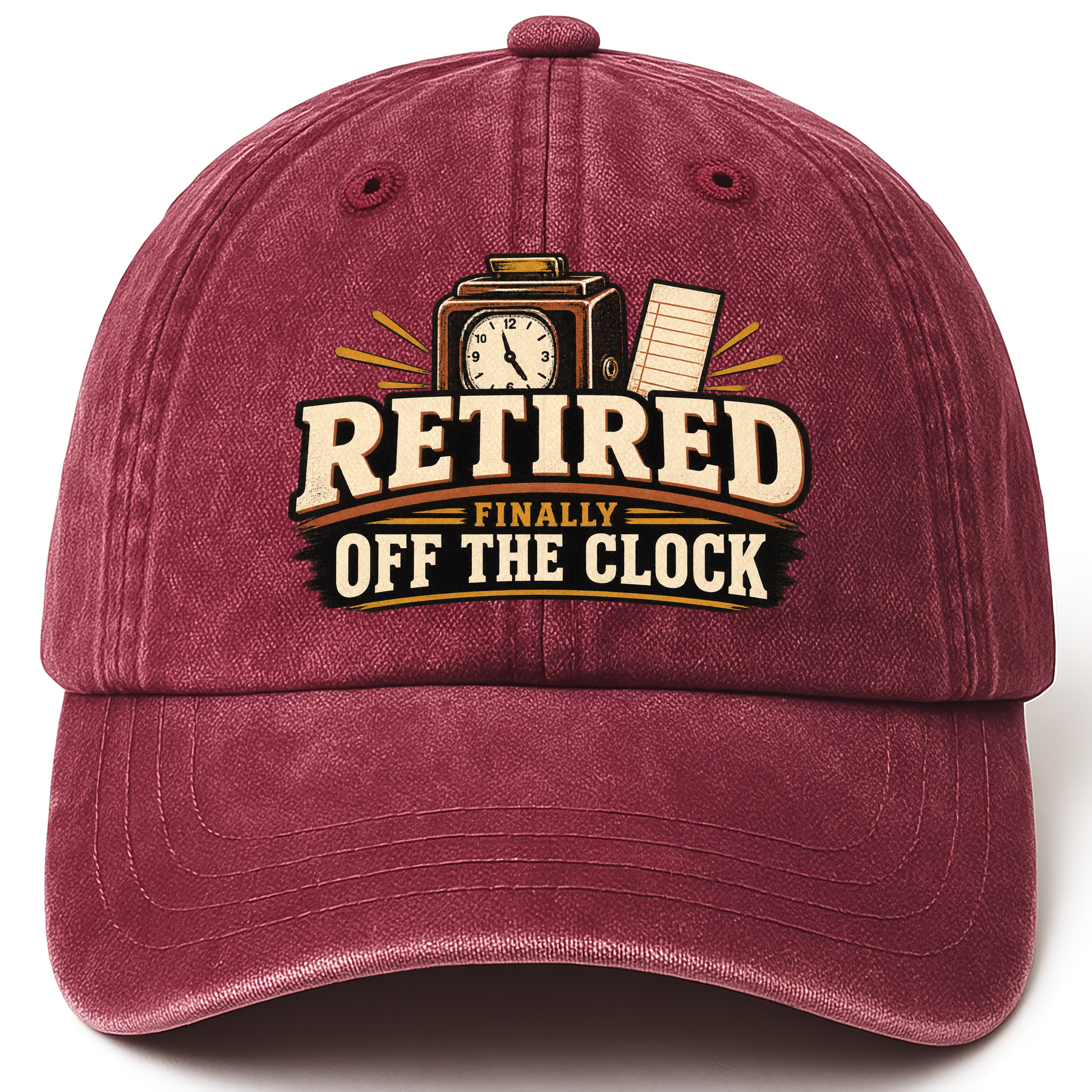 Wine Red vintage washed cap with Retired Finally Off The Clock printed front design