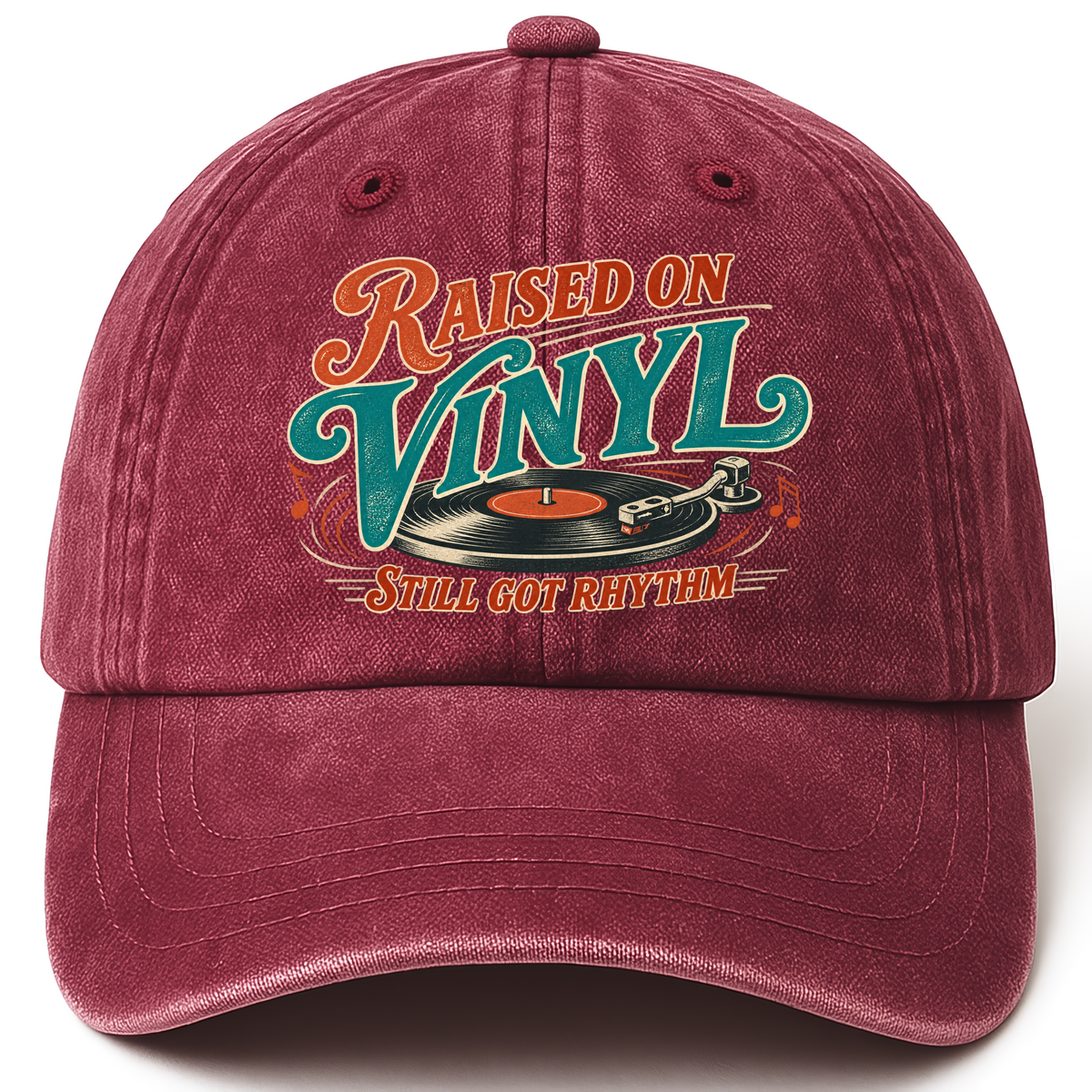 Wine Red vintage washed cap with Raised On Vinyl Still Got Rhythm printed front design