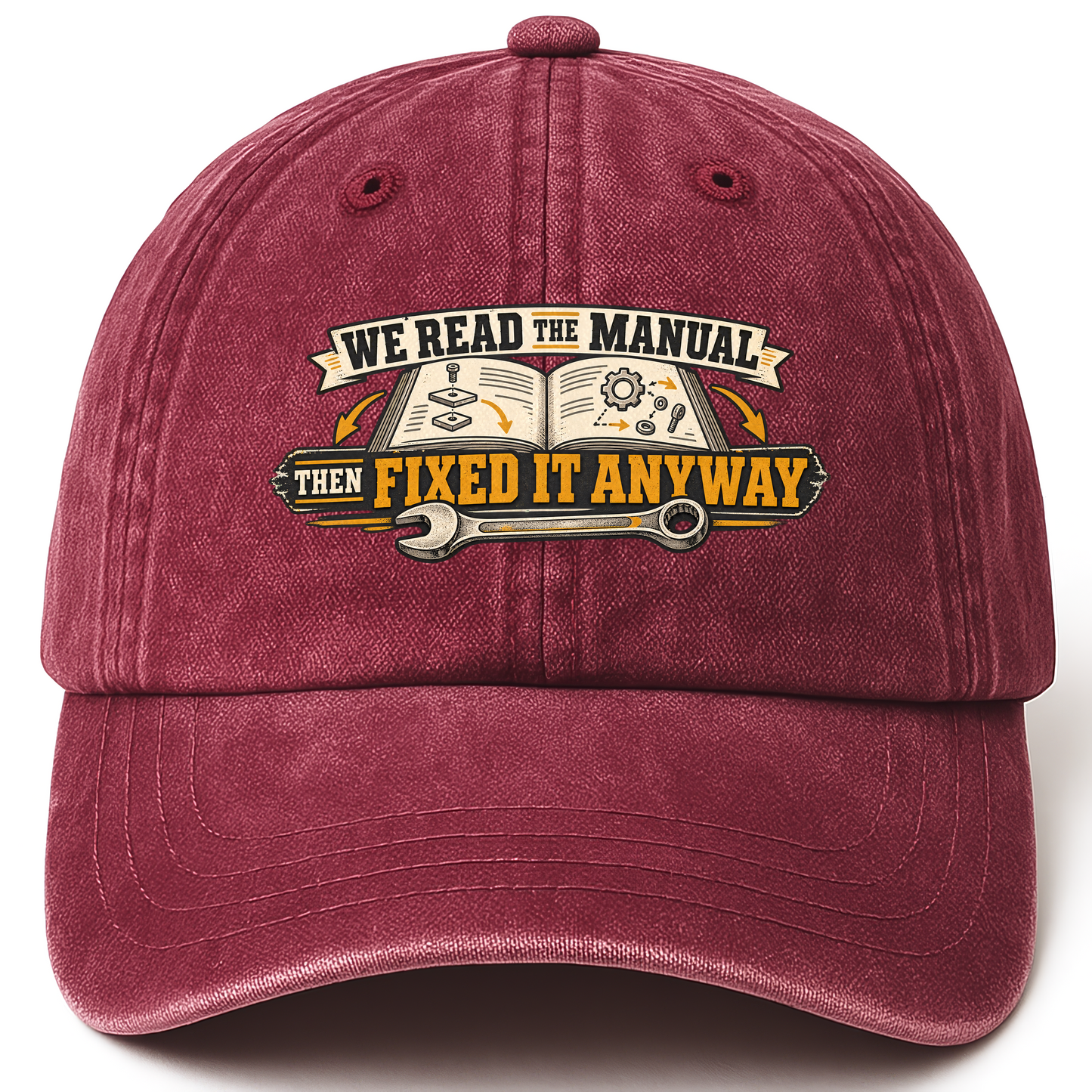 Wine Red vintage washed cap with We Read The Manual Then Fixed It Anyway printed front design