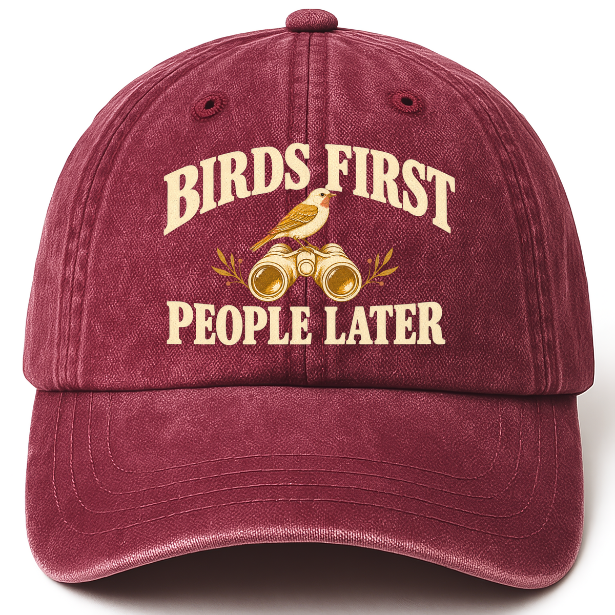 Wine Red vintage washed cap with Birds First. People Later printed front design