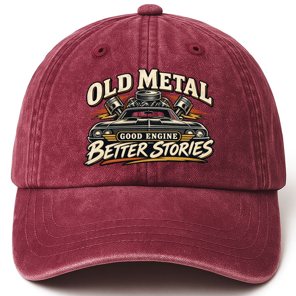 Wine Red vintage washed cap with Old Metal Good Engine Better Stories printed front design