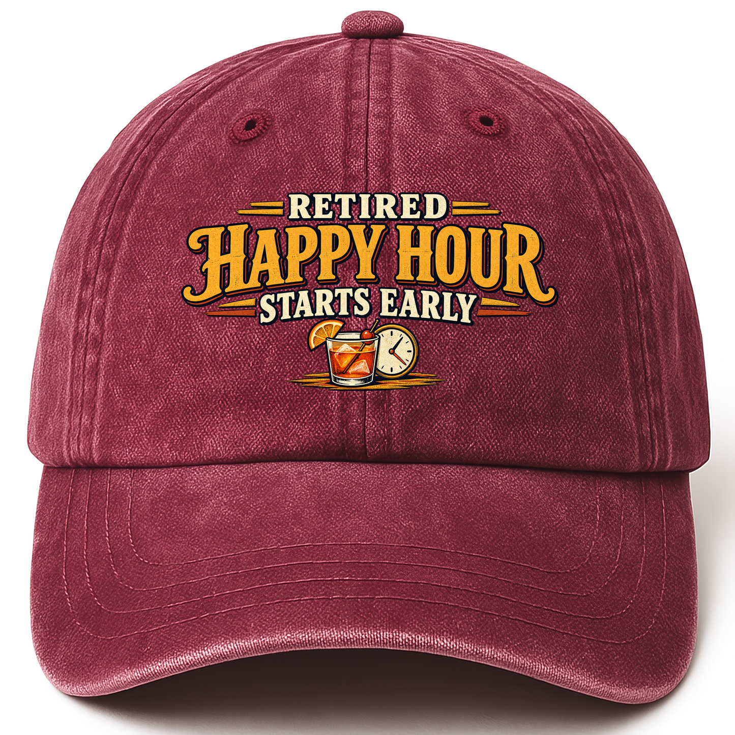 Wine Red vintage washed cap with Retired Happy Hour Starts Early printed front design