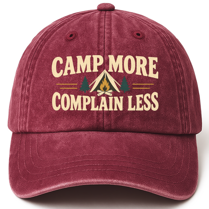 Wine Red vintage washed cap with Camp More. Complain Less printed front design