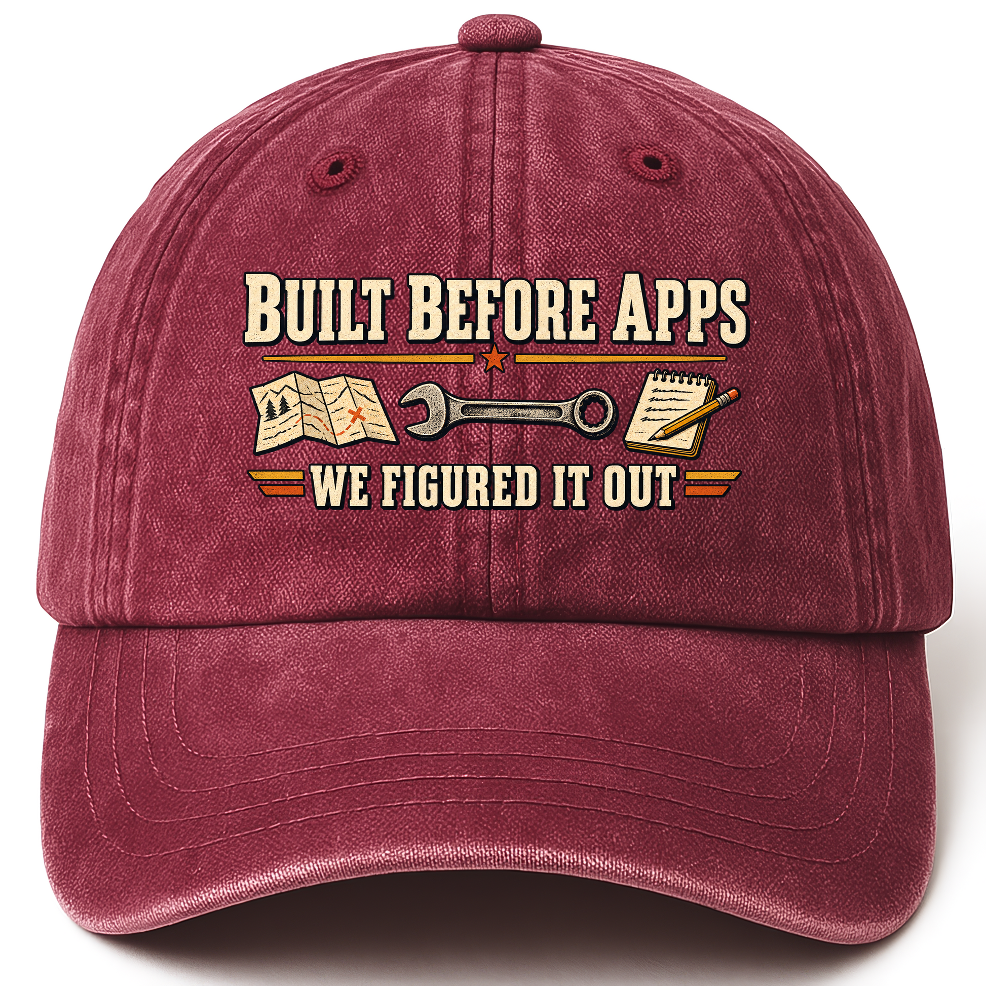 Wine Red vintage washed cap with Built Before Apps We Figured It Out printed front design