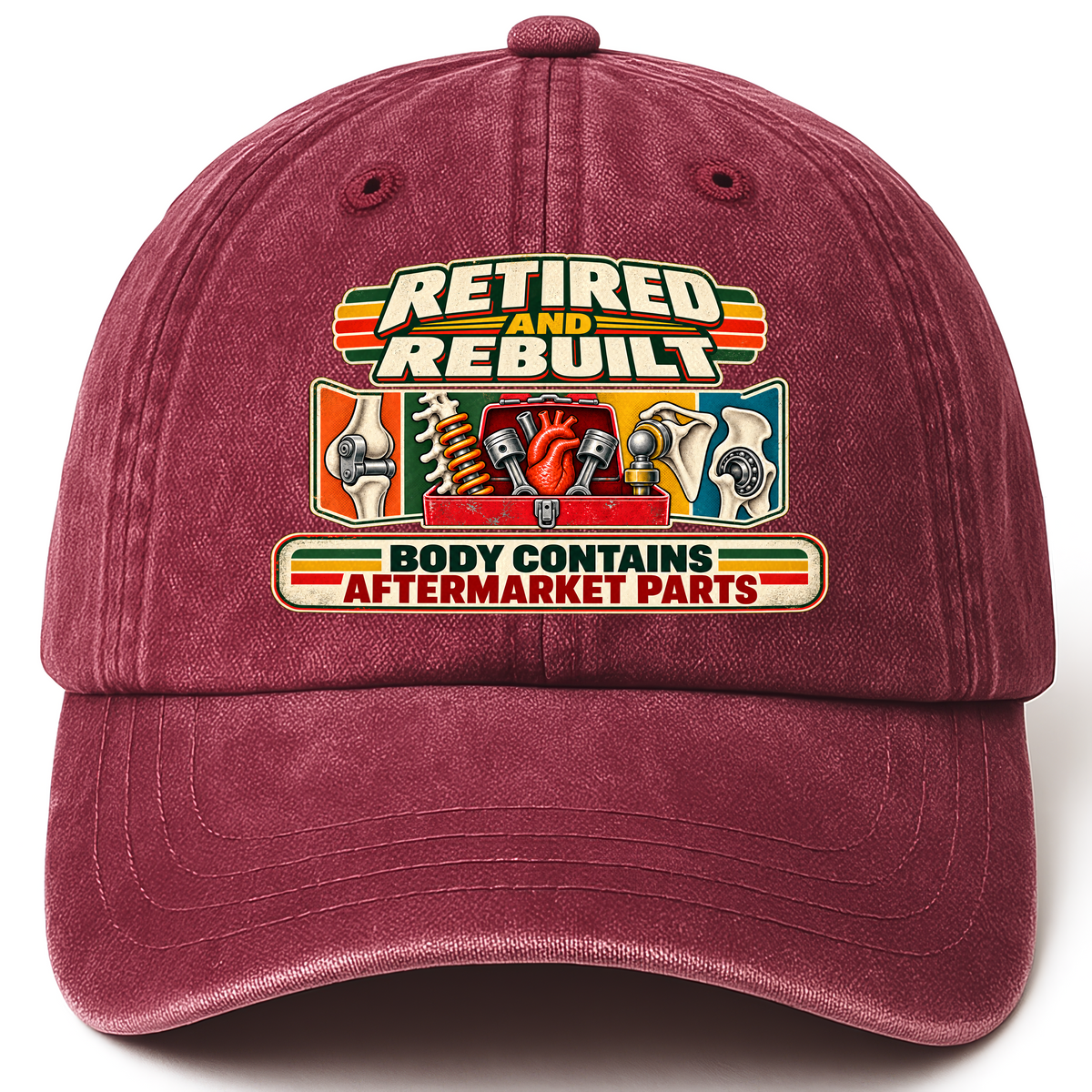 Wine Red vintage washed cap with Retired And Rebuilt. Body Contains Aftermarket Parts printed front design