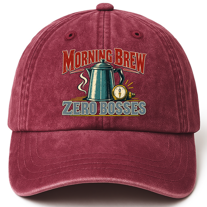 Wine Red vintage washed cap with Morning Brew. Zero Bosses printed front design