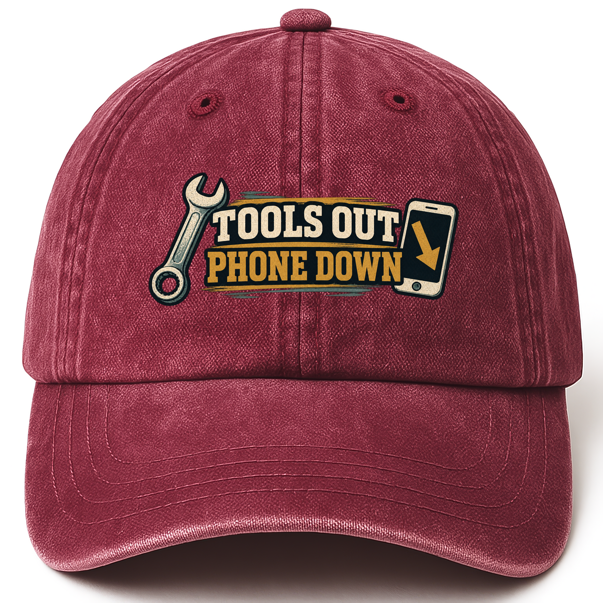 Wine Red vintage washed cap with Tools Out. Phone Down printed front design