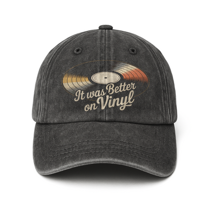 "It Was Better On Vinyl" Retro Music Lover Cap