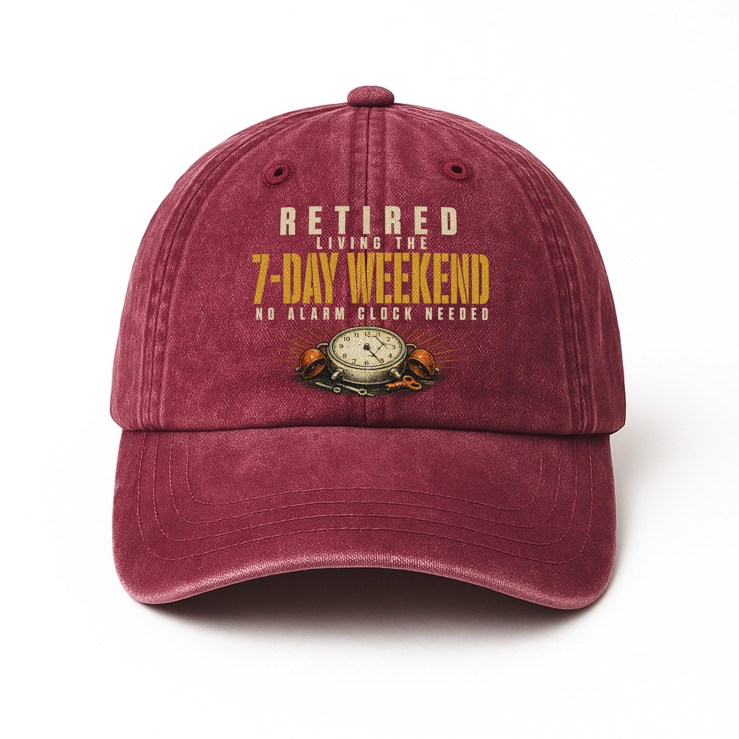 "Retired. Living the 7-Day Weekend. No Alarm Clock Needed" Vintage Washed Cap