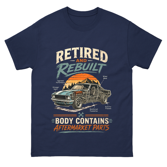 Retired and Rebuilt aftermarket parts T-shirt with printed graphic design