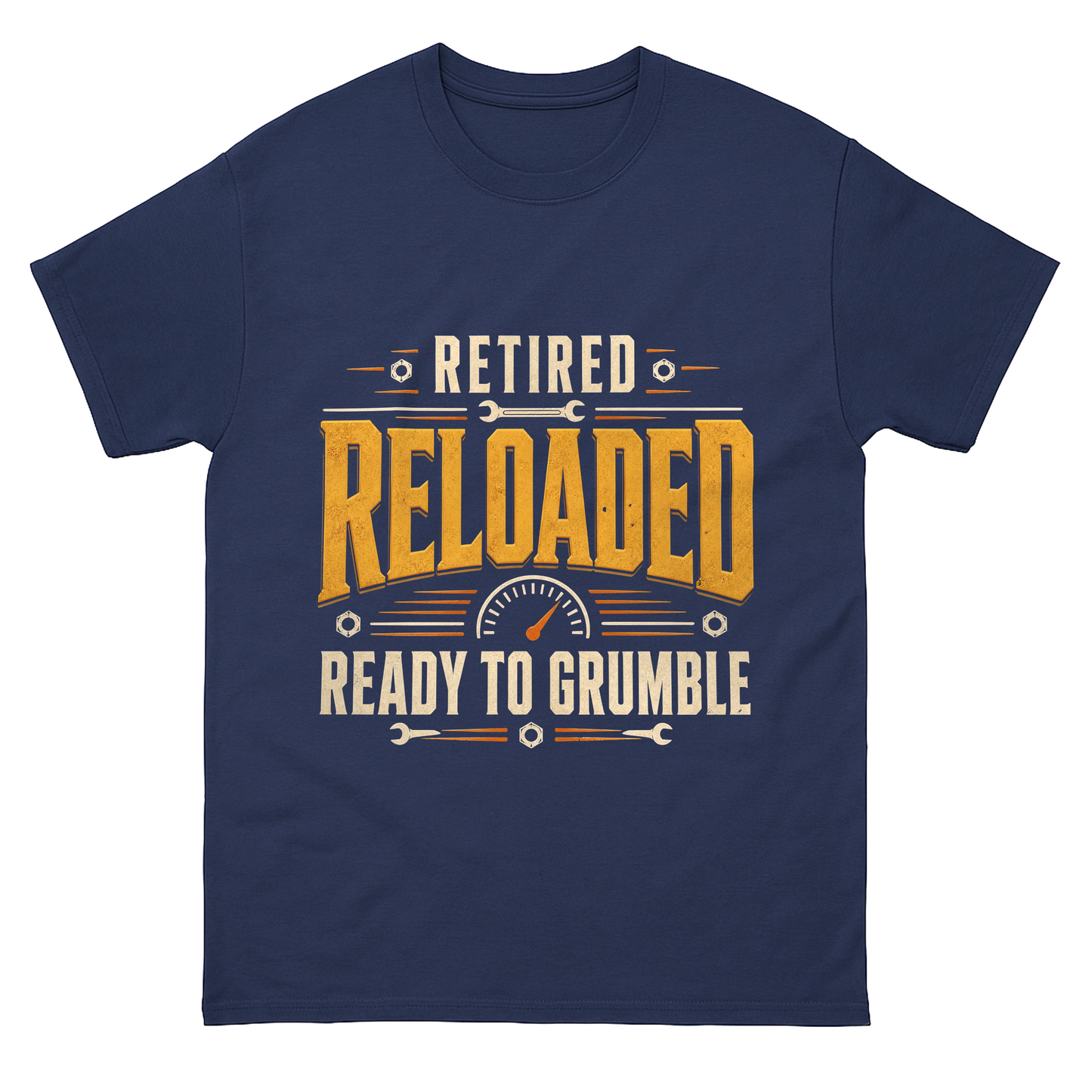 "Retired. Reloaded. Ready to Grumble" Vintage T-Shirt