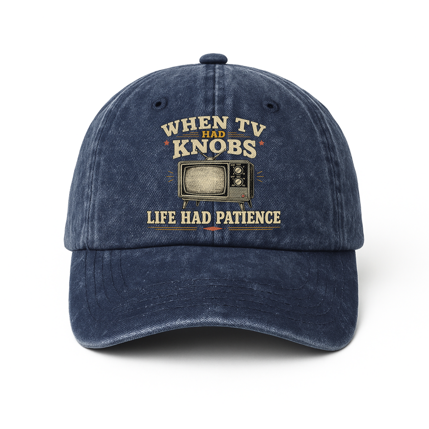 "When TV Had Knobs, Life Had Patience" Vintage Washed Cap