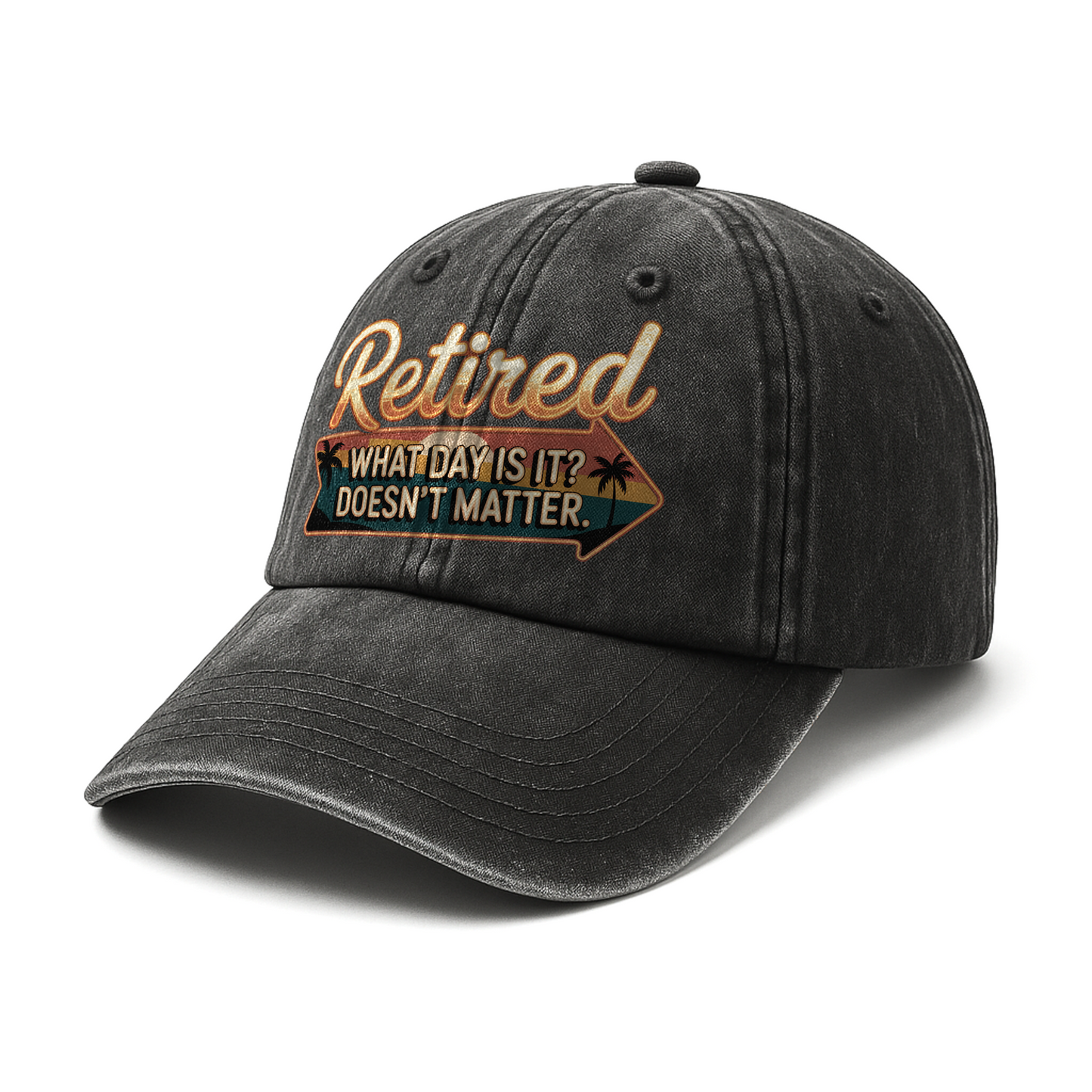 “Retired. What Day Is It? Doesn’t Matter.” Vintage Sunset Neon Style Cap