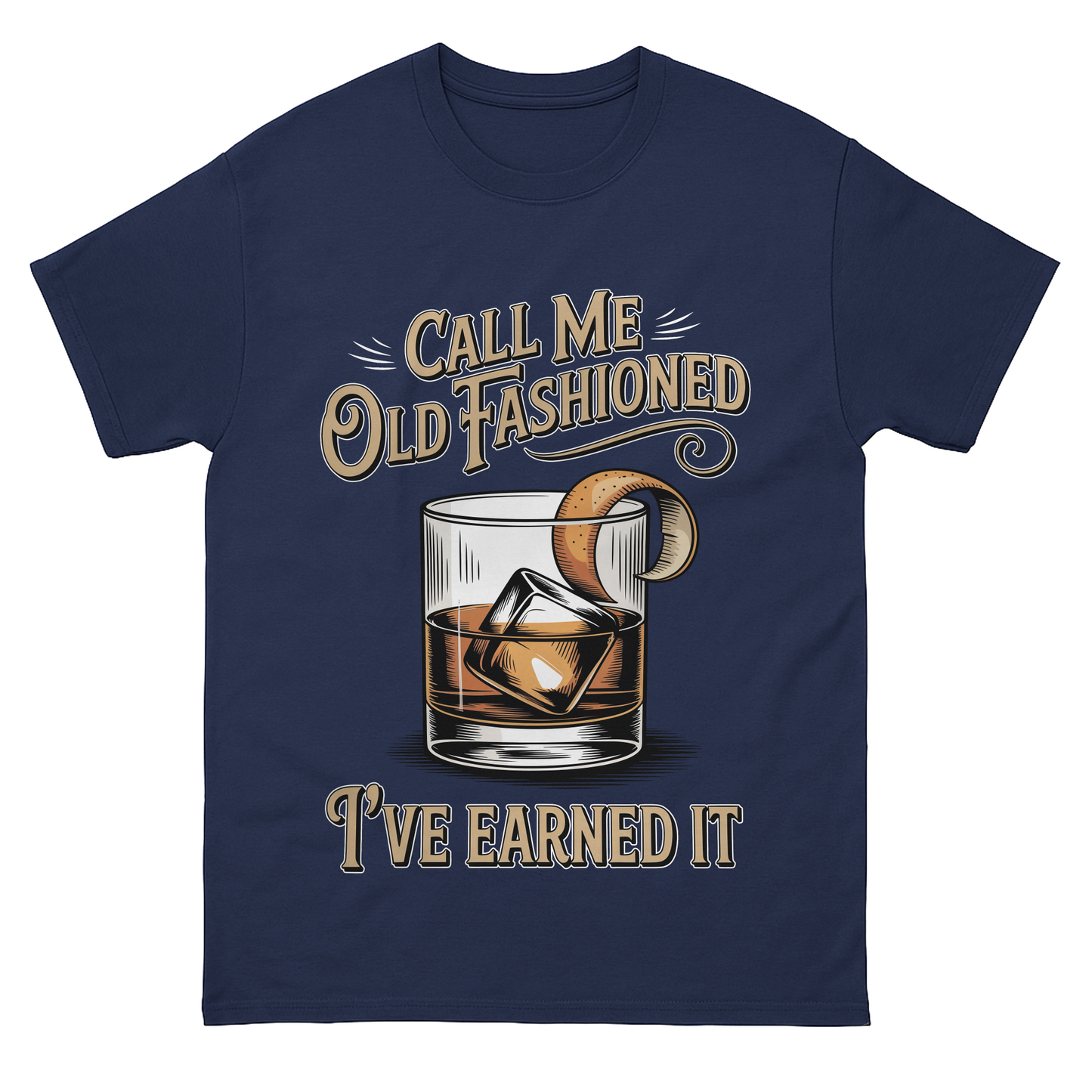 "Call Me Old Fashioned. I’ve Earned It" Vintage T-Shirt