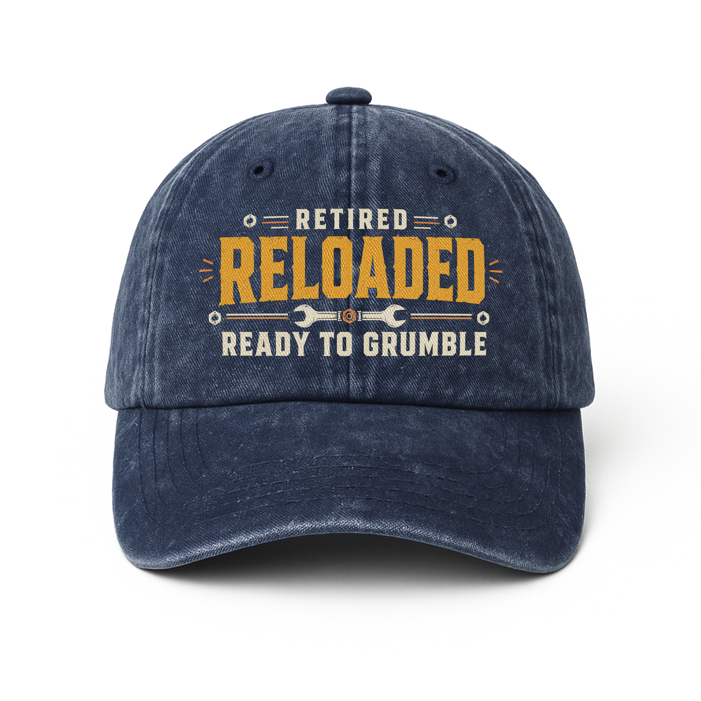 "Retired. Reloaded. Ready to Grumble" Vintage Washed Cap