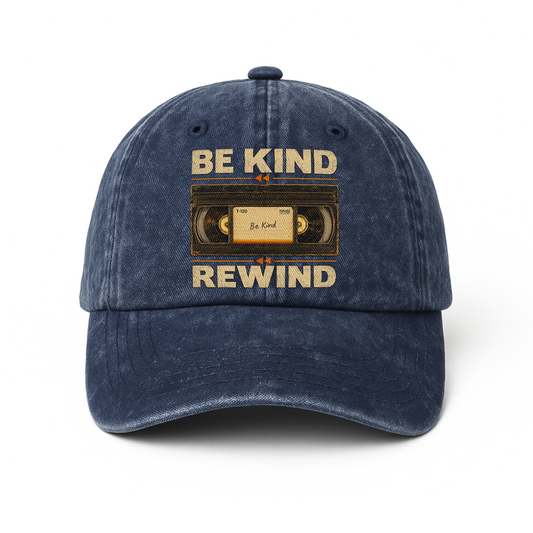 "Be Kind Rewind" Vintage Washed Cap
