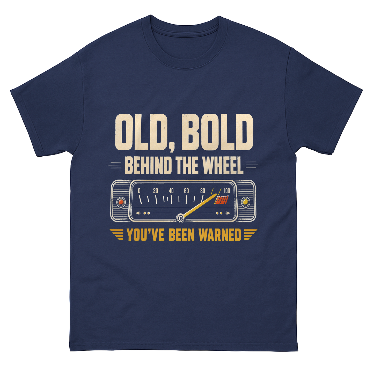 "Old, Bold, Behind The Wheel. You’ve Been Warned" Vintage T-Shirt
