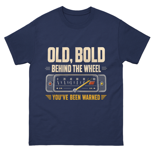"Old, Bold, Behind The Wheel. You’ve Been Warned" Vintage T-Shirt