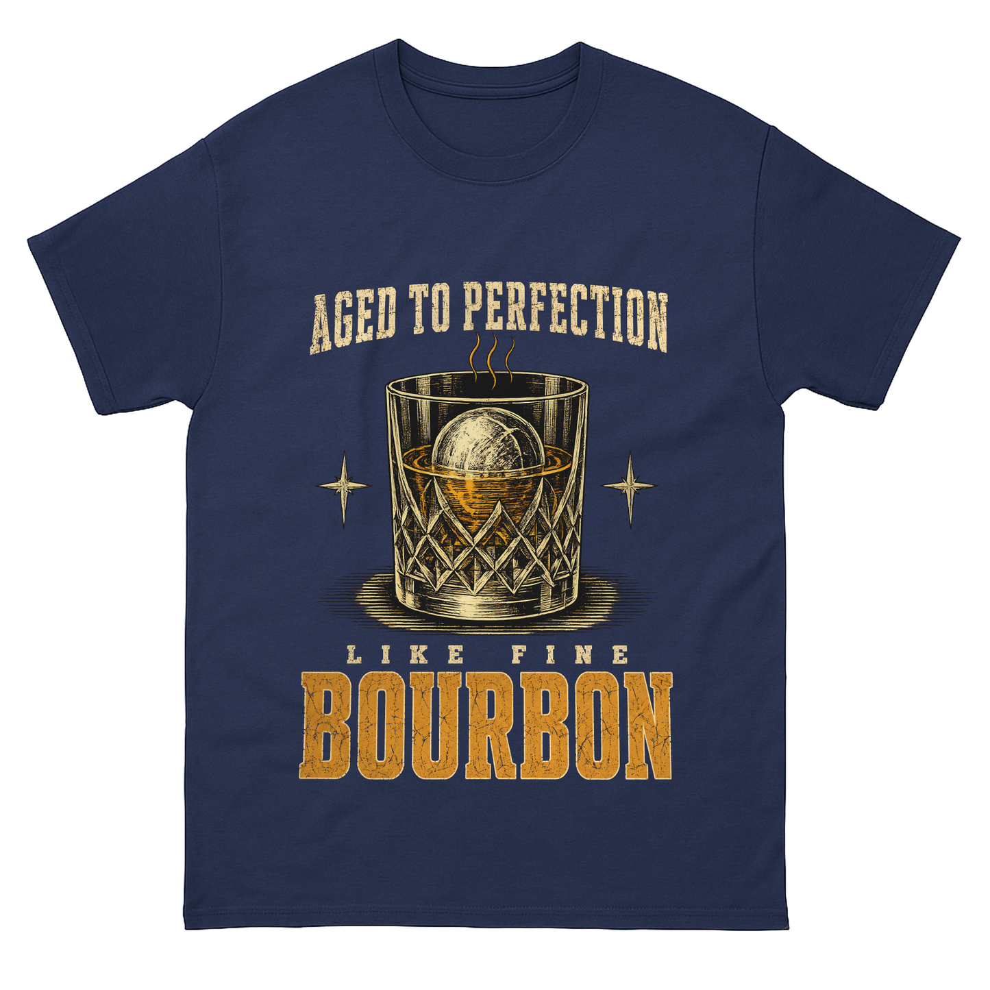 "Aged To Perfection Like Fine Bourbon" Whiskey Lover T-Shirt