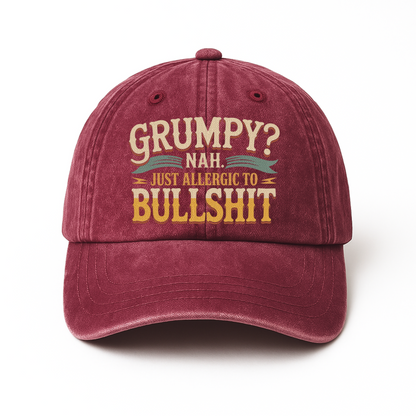 "Grumpy? Nah. Just Allergic to Bullsh*t" Vintage Washed Cap
