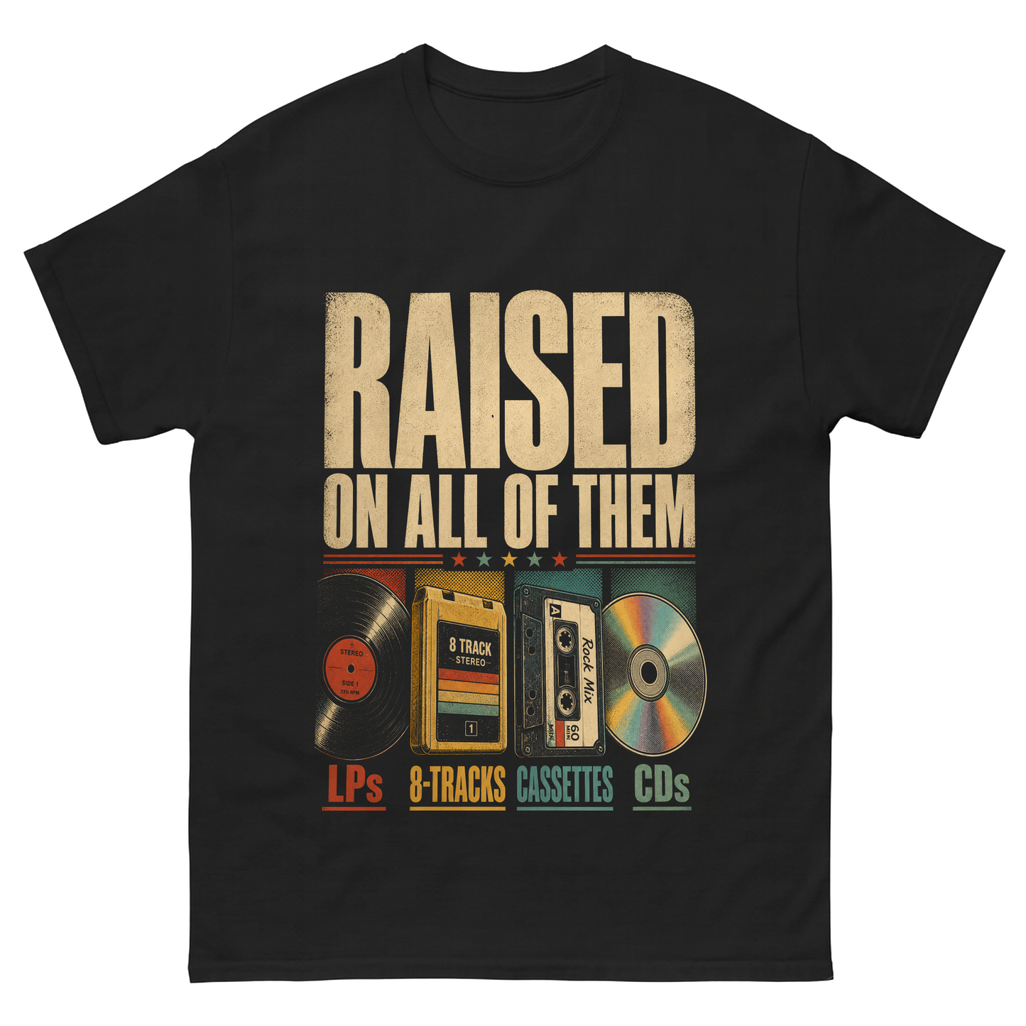 "Raised on All of Them" Vintage T-Shirt