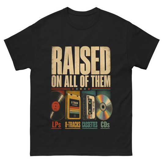 "Raised on All of Them" Vintage T-Shirt
