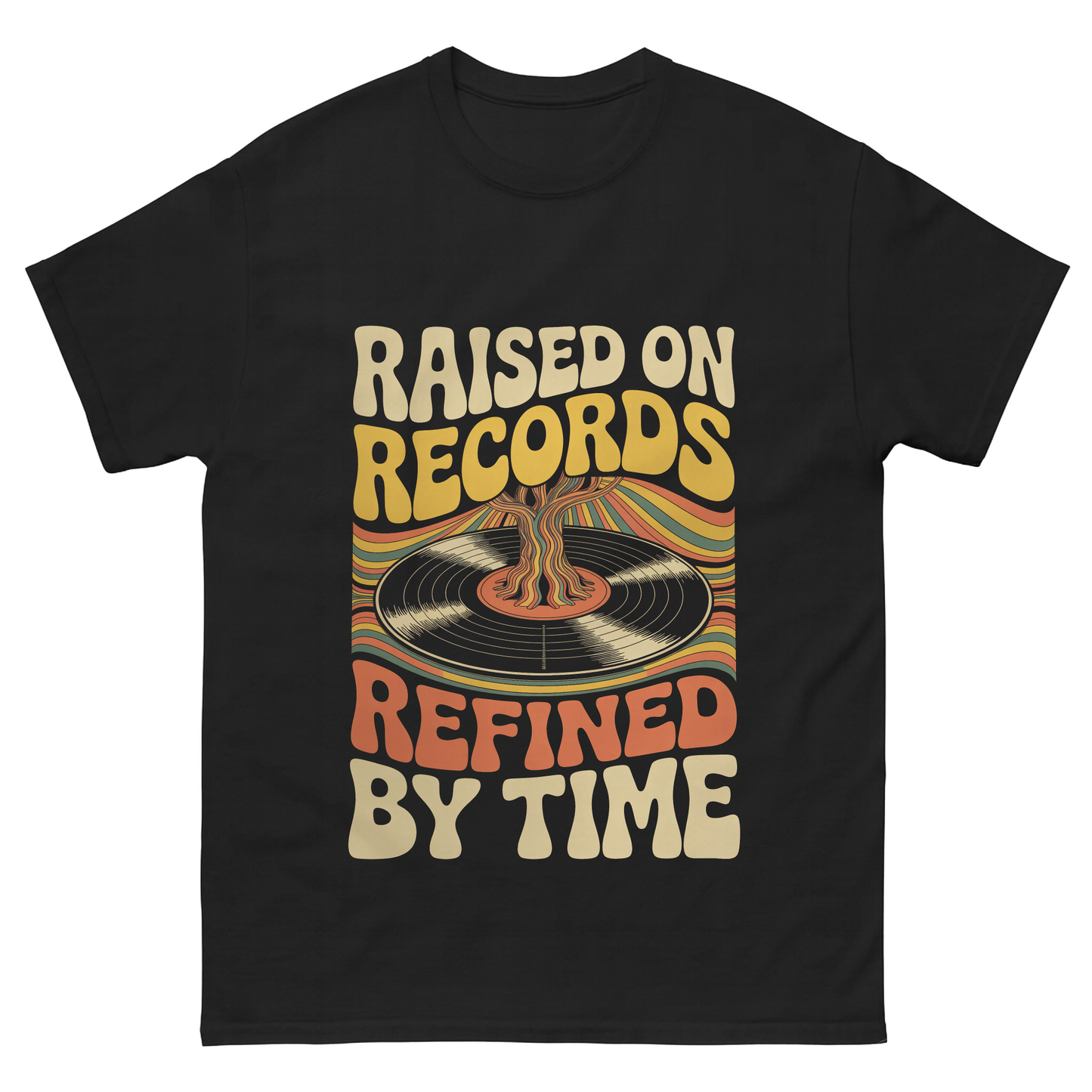 "Raised On Records. Refined By Time" Vintage T-Shirt