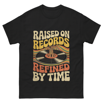 "Raised On Records. Refined By Time" Vintage T-Shirt
