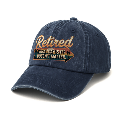 “Retired. What Day Is It? Doesn’t Matter.” Vintage Sunset Neon Style Cap