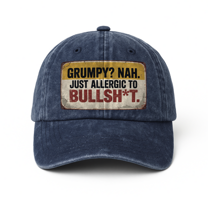 “Grumpy? Nah. Just Allergic to Bullsh*t.” Rusted West Outlaw Cap