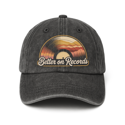 "Better On Records" Retro Vinyl Washed Cap