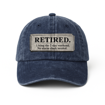 “Retired. Living The 7-day Weekend. No Alarm Clock Needed.” Retro Newspaper Statement Cap