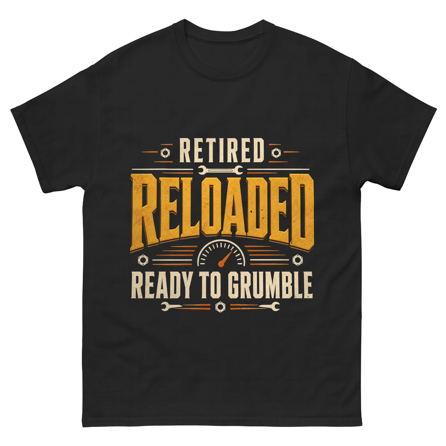 "Retired. Reloaded. Ready to Grumble" Vintage T-Shirt