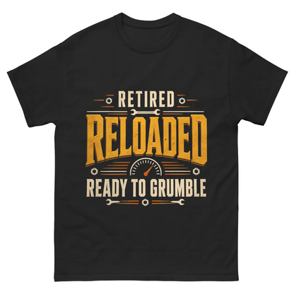 "Retired. Reloaded. Ready to Grumble" Vintage T-Shirt