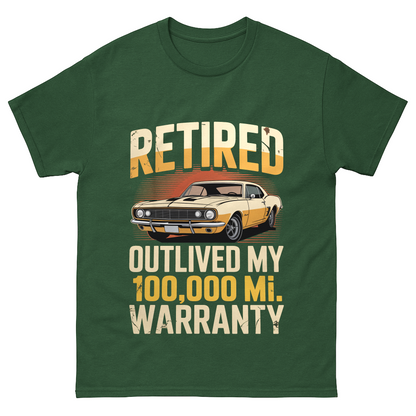 "Retired Outlived My 100,000 Mile Warranty" Vintage T-Shirt
