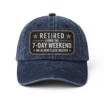 “Retired. Living the 7-Day Weekend.” Rusted West Creed Cap