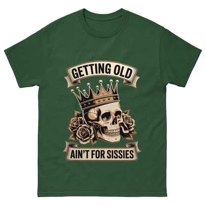 "Getting Old Ain’t For Sissies" Vintage T-Shirt