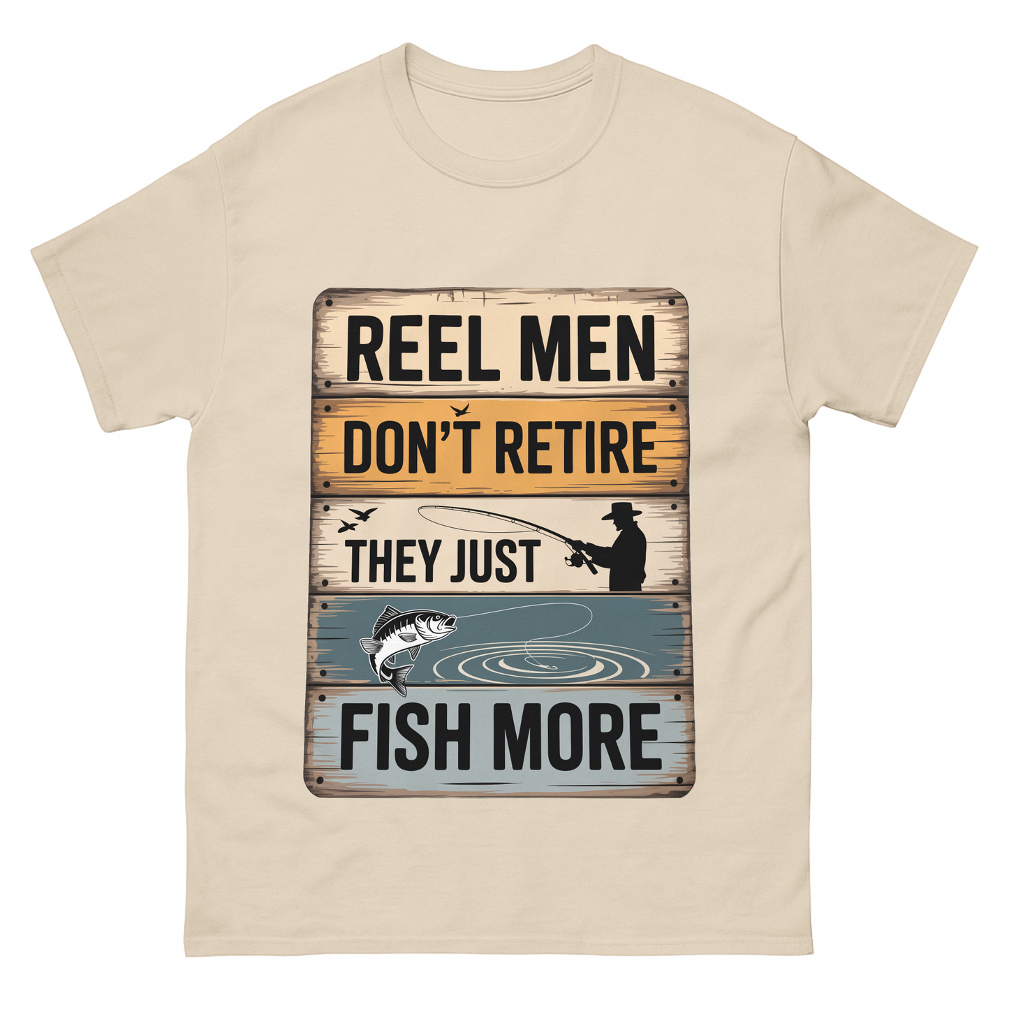 "Reel Men Don’t Retire – They Just Fish More" Vintage T-Shirt