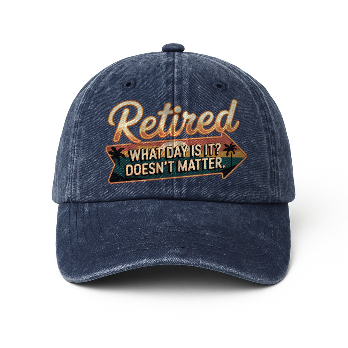 “Retired. What Day Is It? Doesn’t Matter.” Vintage Sunset Neon Style Cap