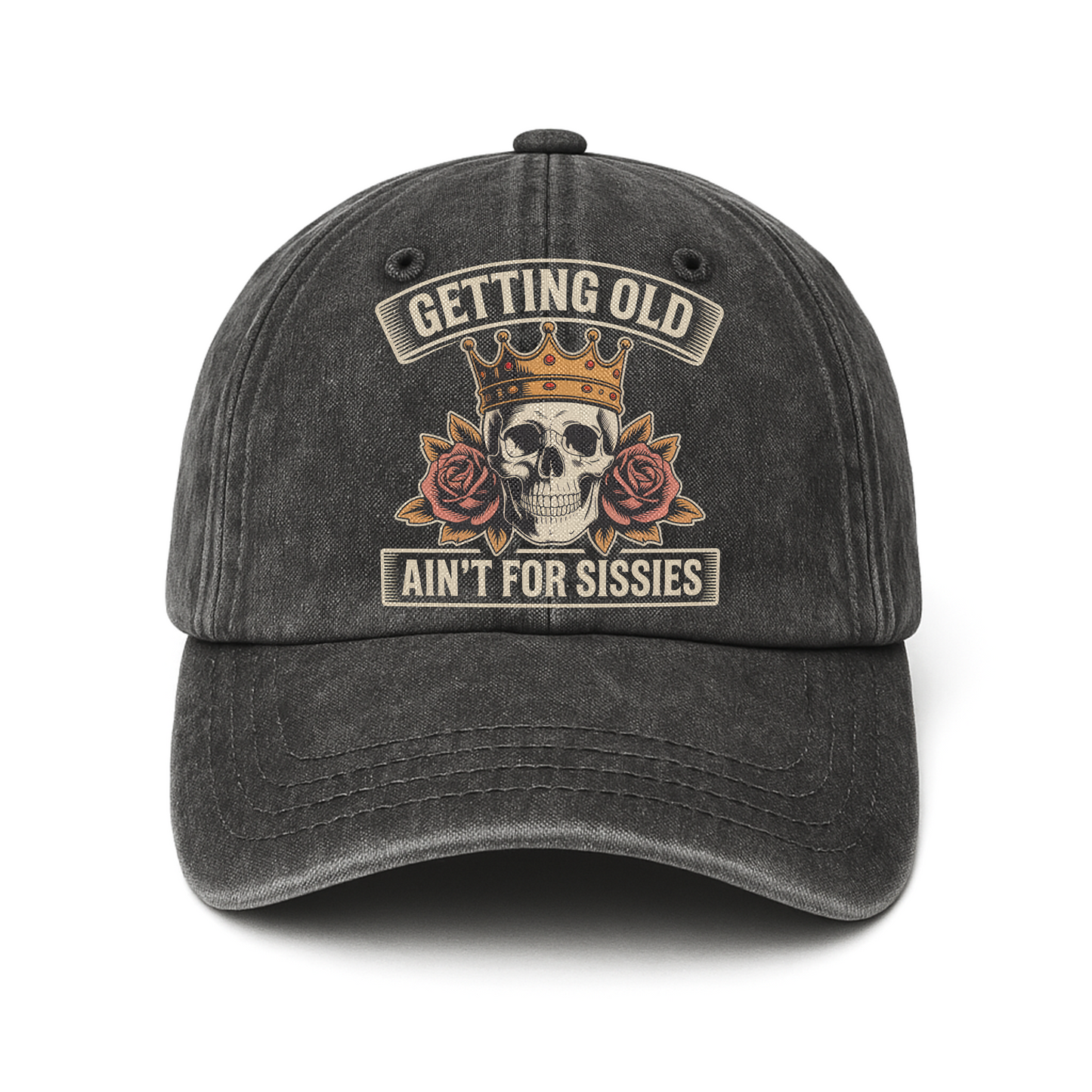 "Getting Old Ain’t For Sissies" Vintage Skull Crown Cap