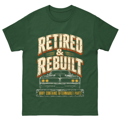 Retired and Rebuilt aftermarket parts T-shirt with printed graphic design
