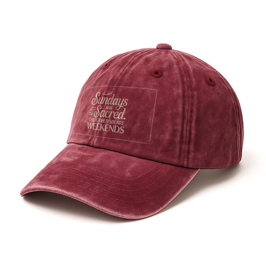 “Sundays Are Sacred. The Other Six Are Weekends” Retro Signage Chill Cap
