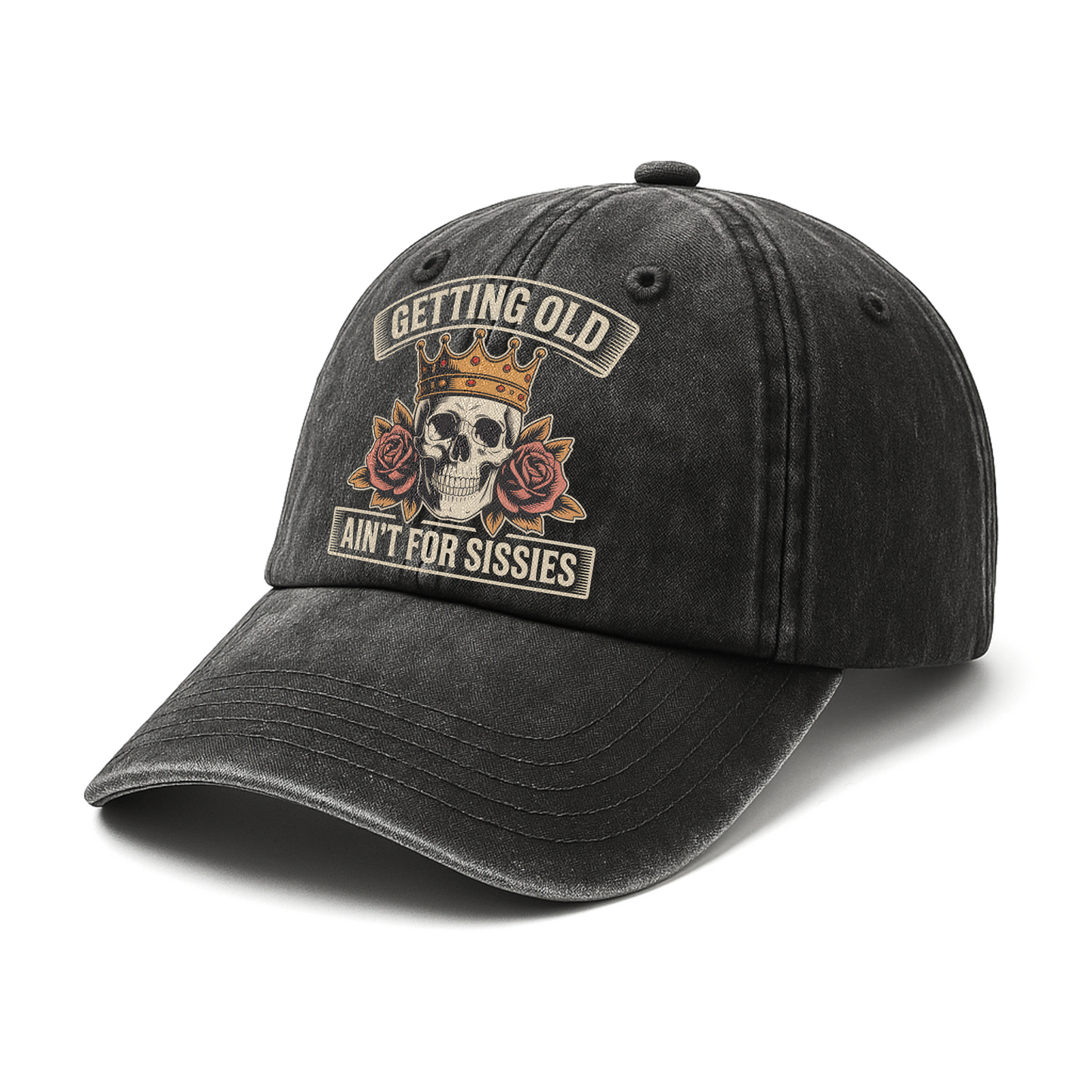 "Getting Old Ain’t For Sissies" Vintage Skull Crown Cap