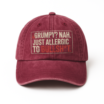 “Grumpy? Nah. Just Allergic to Bullsh*t.” Straight Shooter Warning Cap