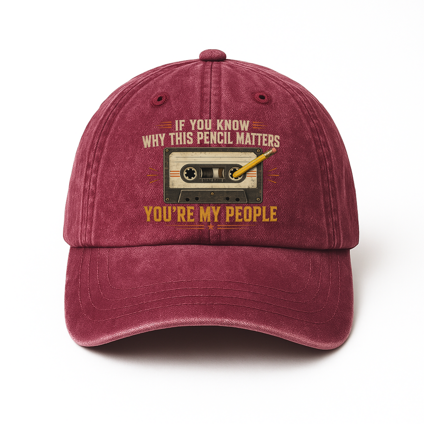 "If You Know Why This Pencil Matters, You're My People" Vintage Washed Cap
