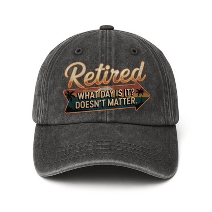 “Retired. What Day Is It? Doesn’t Matter.” Vintage Sunset Neon Style Cap
