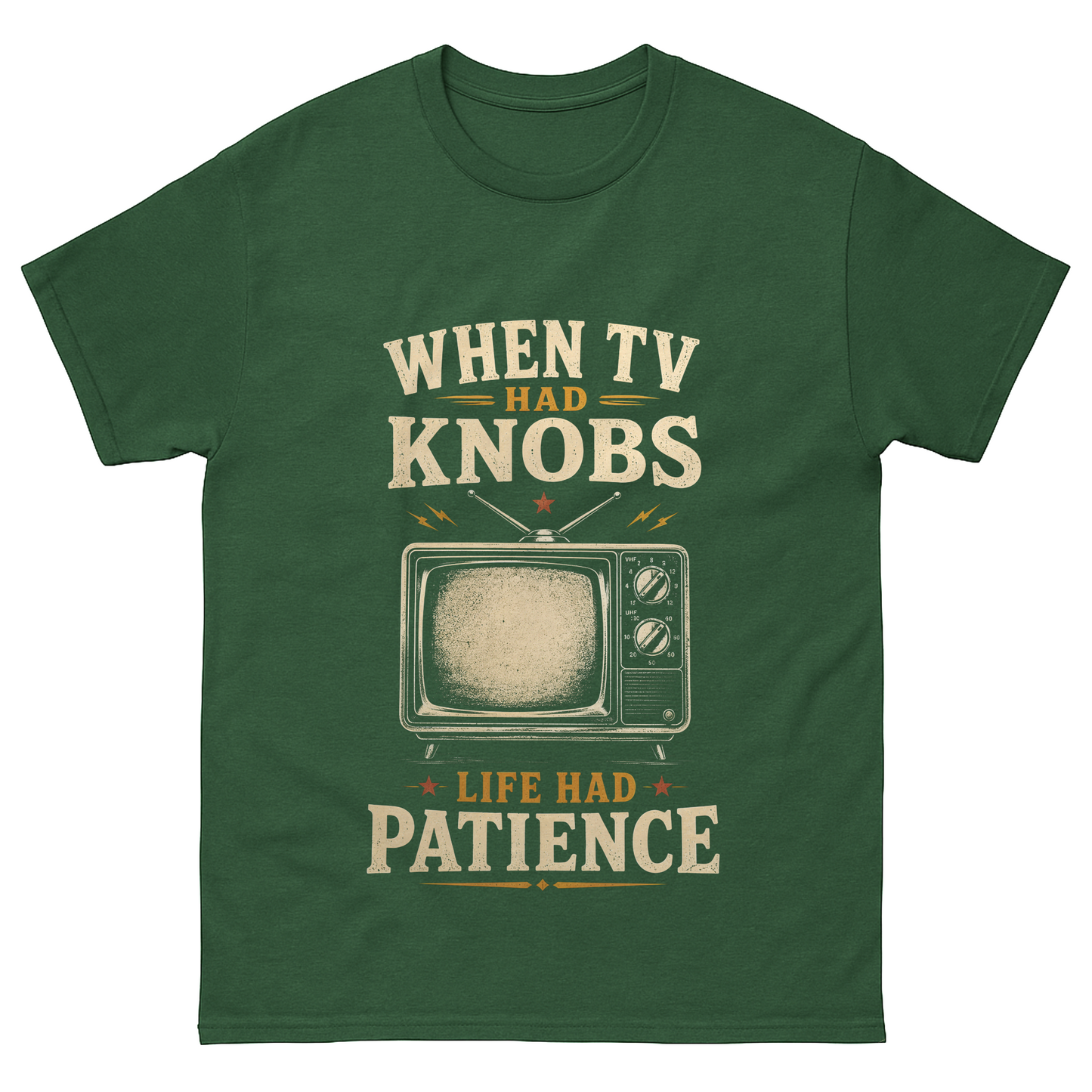"When TV Had Knobs, Life Had Patience" Vintage T-Shirt
